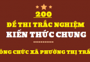 200 đề thi công chức cấp xã môn kiến thức chung có đáp án