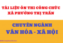 Tài liệu thi công chức văn hóa xã hội cấp xã vòng 2 miễn phí