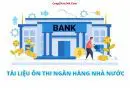 bộ tài liệu ôn thi ngân hàng nhà nước đủ 2 vòng có đáp án