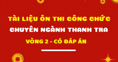 Tài liệu ôn thi công chức ngành thanh tra vòng 2 có đáp án