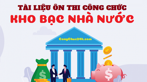 Tài liệu ôn thi công chức kho bạc nhà nước