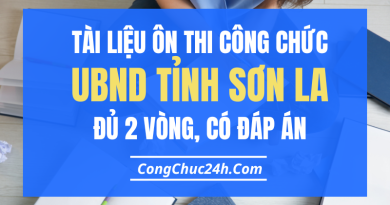 Tài liệu ôn thi công chức tỉnh Sơn La đủ 2 vòng có đáp án