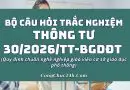 trắc nghiệm Thông tư 30/2026/TT-BGDĐT