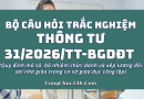 trắc nghiệm Thông tư 312026TT-BGDĐT