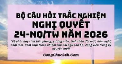 trắc nghiệm Nghị quyết 24-NQTW năm 2026