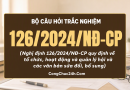 921 câu hỏi trắc nghiệm Nghị định 126/2024/NĐ-CP có đáp án