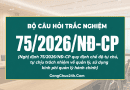 câu hỏi trắc nghiệm Nghị định 752026NĐ-CP