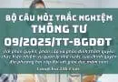 câu hỏi trắc nghiệm Thông tư 092025TT-BGDĐT