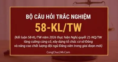 trắc nghiệm Kết luận 58-KLTW năm 2026