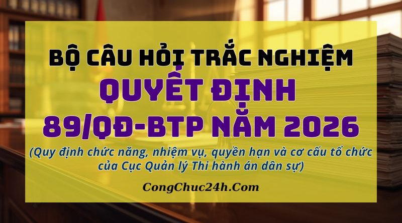 trắc nghiệm Quyết định 89QĐ-BTP năm 2026