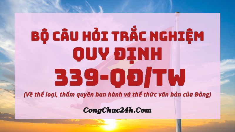 câu hỏi trắc nghiệm Quy định 399-QĐTW năm 2026